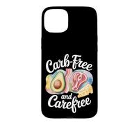 Funny Keto Carb- Free And Carefree Case for iPhone 15 Plus