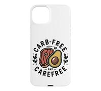 Funny Keto Carb- Free And Carefree Case for iPhone 15 Plus