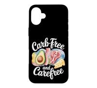 Funny Keto Carb- Free And Carefree Case for iPhone 16 Plus