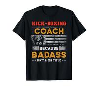 Funny Kickboxing Coach Gift for Men, Badass Kickboxing Coach T-Shirt