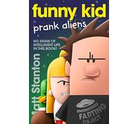 Funny Kid Prank Aliens Funny Kid, 9 Funny Kid