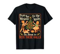 Funny Kids from The Windows to The Walls I'm About to Deck T-Shirt