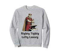 Funny King Arthur Excalibur Sword Righty Tighty Sweatshirt