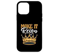 Funny King Queen Prince Princess Pun Make It Reign Case for iPhone 12 mini