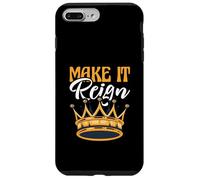 Funny King Queen Prince Princess Pun Make It Reign Case for iPhone 7 Plus/8 Plus