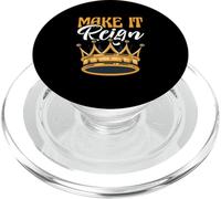 Funny King Queen Prince Princess Pun Make It Reign PopSockets PopGrip for MagSafe