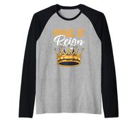 Funny King Queen Prince Princess Pun Make It Reign Raglan Baseball Tee