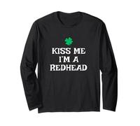 Funny Kiss Me I'm A Redhead St. Patrick's Day Irish Ginger Long Sleeve T-Shirt