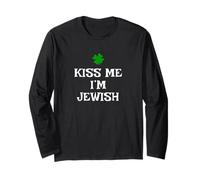 Funny Kiss Me I'm Jewish St. Patrick's Day Irish Long Sleeve T-Shirt