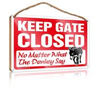 Funny Kitchen Decor Keep Gate Closed No Matter What The Donkey Say Wooden Sign Home Office Signs For Doors Funny Boys Room Decor(23X35CM)