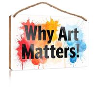 Funny Kitchen Decor Why Art Matters! Signs & Plaques Fall Door Decor(20X30CM)