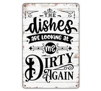 Funny Kitchen Quote The Dishes are Looking at Me Dirty Again Metal Tin Sign Wall Decor Rustic Kitchen Signs with Sayings for Home Kitchen Decor Gifts 6x8 Inch