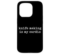 Funny Knife Quote for Forge and Bladesmith Case for iPhone 15 Pro