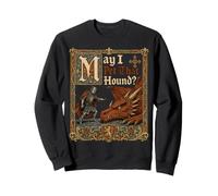 Funny Knight Dragon May I Pet That Hound Medieval Ren Faire Sweatshirt