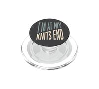 Funny Knitter Pun, I'm at my knits end PopSockets PopGrip for MagSafe