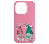 Funny Knitting Gnomes For Women Dont Talk To Me Im Counting Case for iPhone 14 Pro
