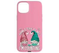 Funny Knitting Gnomes For Women Dont Talk To Me Im Counting Case for iPhone 15 Plus