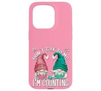 Funny Knitting Gnomes For Women Dont Talk To Me Im Counting Case for iPhone 15 Pro