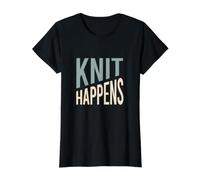 Funny Knitting Pun Knit Happens for Knitter Value Graphic T-Shirt, Women, Black, S