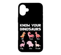 Funny Know Your Dinosaurs Names Dino Humor Joke Cute Fun Case for iPhone 16 Plus