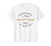 Funny Knowledge Power France Bacon Meme T-Shirt