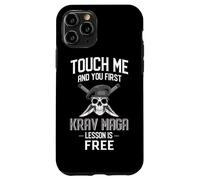 Funny Krav Maga Touch Me And You First Lesson Is Free Case for iPhone 11 Pro