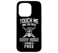 Funny Krav Maga Touch Me And You First Lesson Is Free Case for iPhone 15 Pro