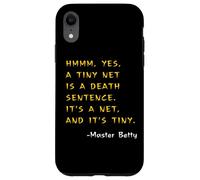 Funny Kung Pow Movie Quotes It's A TINY NET! It's Tiny! Case for iPhone XR