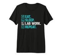 Funny Lab Tech Eat Sleep Lab Work Repeat for Women Men Premium T-Shirt