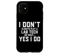 Funny Labtech Clinical Laboratory Technician Medical Labs Case for iPhone 11