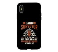 Funny Land Surveyor No One Understands What I Do Case for iPhone X/XS