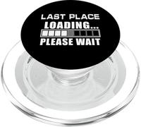 Funny Last Place Loading Please Wait Loser Joke PopSockets PopGrip for MagSafe