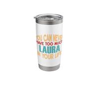 Funny Laura Personalized Tshirt First Name Joke Item Stainless Steel Insulated Tumbler
