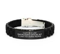 Funny Law Enforcement Officer Gifts for Men, Inspirational Glide lock Clasp Bracelet from Husband, I May Be A Law Enforcement Officer, But I Can't Fix Stupid People. Graduation Unique Gifts