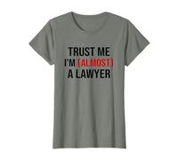 Funny Law Student Trainee I'm Almost A Lawyer Attorney T-Shirt