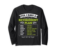 Funny Lawn Bowls Yes I Have A Retirement Plan Lawn Bowling Long Sleeve T-Shirt