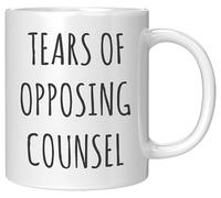Funny Lawyer Mug - Tears of Opposing Counsel 11oz White Ceramic Coffee Cup - Gift for Attorneys, Law Students, Legal Professionals