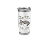 Funny Lazy Cat Maybe Later Work Humor Stainless Steel Insulated Tumbler