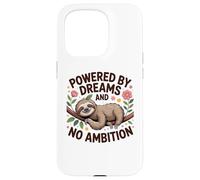 Funny Lazy Sloth Powered by Dreams No Ambition Case for iPhone 15 Pro