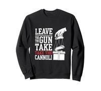Funny Leave The Gun Take the Cannoli Men Women Italian Flag Sweatshirt