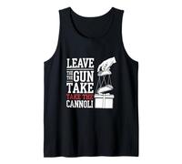 Funny Leave The Gun Take the Cannoli Men Women Italian Flag Tank Top