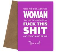 Funny Leaving Card and Farewell Gift - Wise Woman Said F*ck this Sh*t - New Job Card for Colleague Boss or Promotion, Funny Leaving Card, Wise Woman Once Said