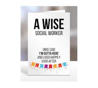 Funny Leaving Card Present for Social Worker, Gifts for Men, Women, Friend, Boss, Colleague, A Wise said I'm Outta of here, I am out, A5-121a_283