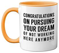 Funny Leaving Gifts Mug for Colleagues Women Friends Boss - Congratulations on Pursuing Your Dream - New Job Gifts for Men, Co Worker Leaving Gift, 11oz Yellow Ceramic Mugs Dishwasher Safe