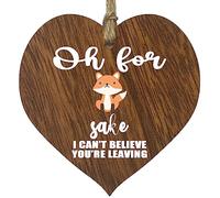 Funny Leaving Wooden Heart Plaque for Colleagues Women and Men, Fox Sake