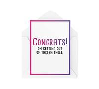 Funny Leaving Work Cards | Congrats on Leaving This Shithole Greeting Card | New Job Cards Coworker | Humour Sarcasm Banter Joke CBH398
