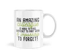 Funny Leaving Work Mug - an Amazing Colleague is Hard to Find, Difficult to Part with and Impossible to Forget Mugs - Office Gifts - MBH1013