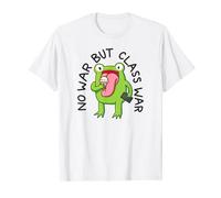 Funny Leftist Humor Lover No War But Class War Frog T-Shirt