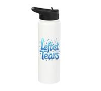 Funny Leftist Tears Sarcastic Conservative Comment Cup Stainless Steel Insulated Water Bottle