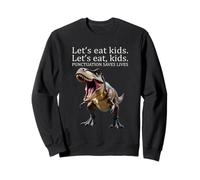 Funny Let's Eat Kids Punctuation Saves Lives Grammar Teacher Sweatshirt